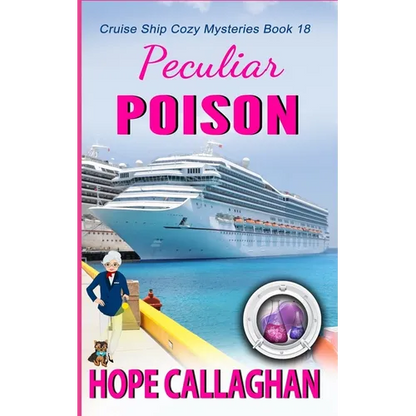Peculiar Poison: A Cruise Ship Mystery - Paperback