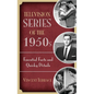 Television Series of the 1950s: Essential Facts and Quirky Details - Hardcover
