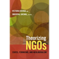 Theorizing NGOs: States, Feminisms, and Neoliberalism - Paperback