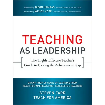 Teaching As Leadership - Paperback