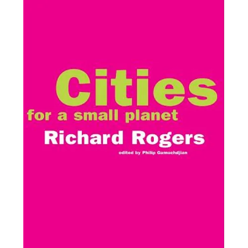 Cities for a Small Planet - Paperback