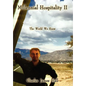 Millennial Hospitality II: The World We Knew - Hardcover