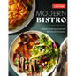 Modern Bistro: Home Cooking Inspired by French Classics - Hardcover