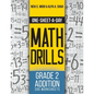 One-Sheet-A-Day Math Drills: Grade 2 Addition - 200 Worksheets (Book 3 of 24) - Paperback