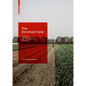 The Enriched Field: Urbanising the Central Plains of China - Hardcover