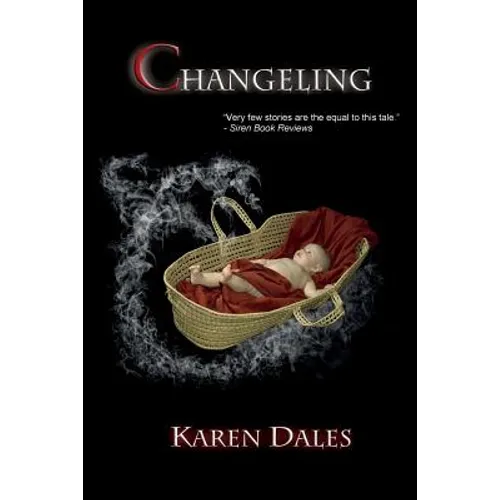 Changeling: Prelude to the Chosen Chronicles - Paperback
