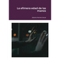 La efímera edad de las manos - Paperback