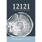 12121: The Story of North Way Christian Community - Hardcover