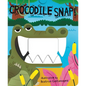 Crocodile Snap! - Board Book