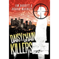 Daisy Chain Killers - Hardcover