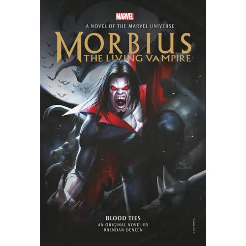 Morbius: The Living Vampire - Blood Ties - Hardcover