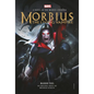 Morbius: The Living Vampire - Blood Ties - Hardcover