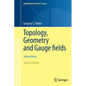 Topology, Geometry and Gauge Fields: Interactions - Paperback