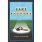 Game Keepers - Paperback