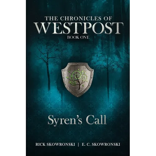 Syren's Call: The Chronicles of Wespost Book One - Paperback