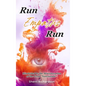 Run Empaths Run - Hardcover