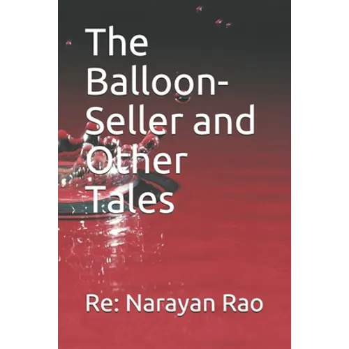 The Balloon-Seller and Other Tales - Paperback