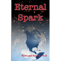 Eternal Spark - Paperback