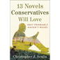 13 Novels Conservatives Will Love (But Probably Haven't Read) - Hardcover