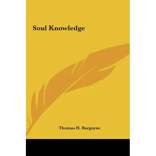 Soul Knowledge - Hardcover