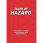 Tales of Hazard - Hardcover