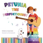 Petunia the Perfectionist - Hardcover