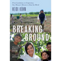 Breaking Ground: From Landmines to Grapevines, One Woman's Mission to Heal the World - Hardcover