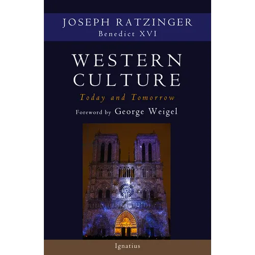 Western Culture Today and Tomorrow: Addressing Fundamental Issues - Paperback