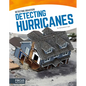 Detecting Hurricanes - Library Binding