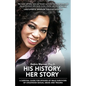 His History, Her Story: A Survival Guide for Spouses of Male Survivors of Sexual Abuse and Trauma, 2nd Edition - Paperback