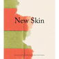 New Skin: Selections from the Tony and Elham Salamé Collection-Aïshti Foundation - Hardcover