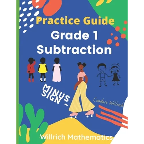 Grade 1 Subtraction: Practice Guide - Paperback
