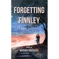 Forgetting Finnley - Paperback