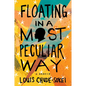 Floating in a Most Peculiar Way: A Memoir - Paperback