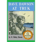 Dave Dawson at Truk - Paperback
