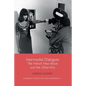 Intermedial Dialogues: The French New Wave and the Other Arts - Paperback