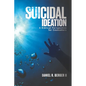 Suicidal Ideation: A Biblical Perspective for Counselors - Paperback