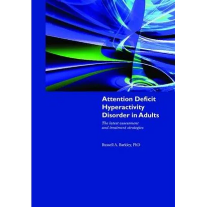 Attention Deficit Hyperactivity Disorder in Adults - Paperback