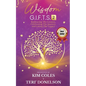 Wisdom G.I.F.T.S. 2: Embracing The Lessons, Celebrating The Journey, And Living The Legacy - Paperback