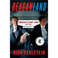 Reaganland: America's Right Turn 1976-1980 - Hardcover