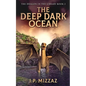 The Deep Dark Ocean - Paperback