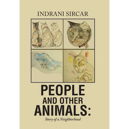 People and Other Animals: Story of a Neighborhood - Hardcover