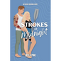 Strokes at Midnight - Paperback