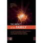 The Impact of the Family - Paperback