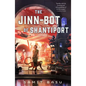 The Jinn-Bot of Shantiport - Paperback