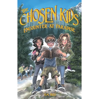 The Chosen Kids: Encounter At Paradise - Paperback
