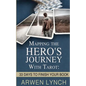 Mapping the Hero's Journey With Tarot: 33 Days To Finish Your Book - Paperback