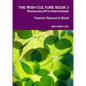 The Irish Culture Book Elementary/Pre-Inter Teacher Book - Paperback