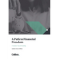 A Path to Financial Freedom: A Guide to Sound Investing - Paperback
