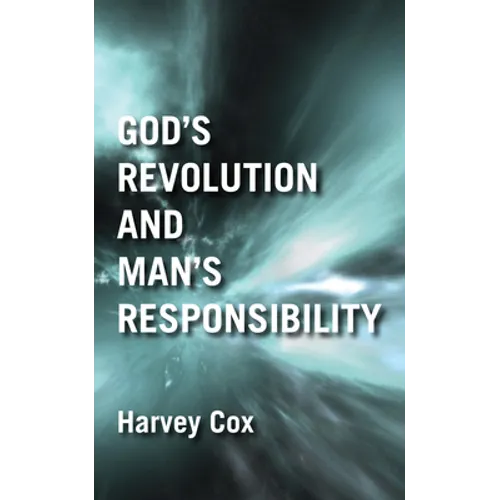 God's Revolution and Man's Responsibility - Paperback